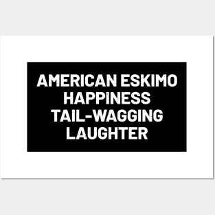 American Eskimo Happiness Tail-Wagging Laughter Posters and Art